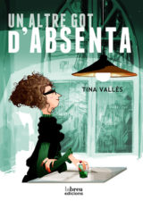 Un altre got d’absenta de Tina Vallès