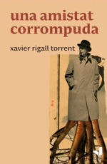 ll_rigall-amistat-corrompuda