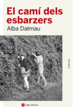 Alba Dalmau – El camí dels esbartzers